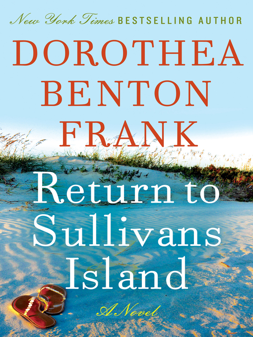 Title details for Return to Sullivans Island by Dorothea Benton Frank - Wait list